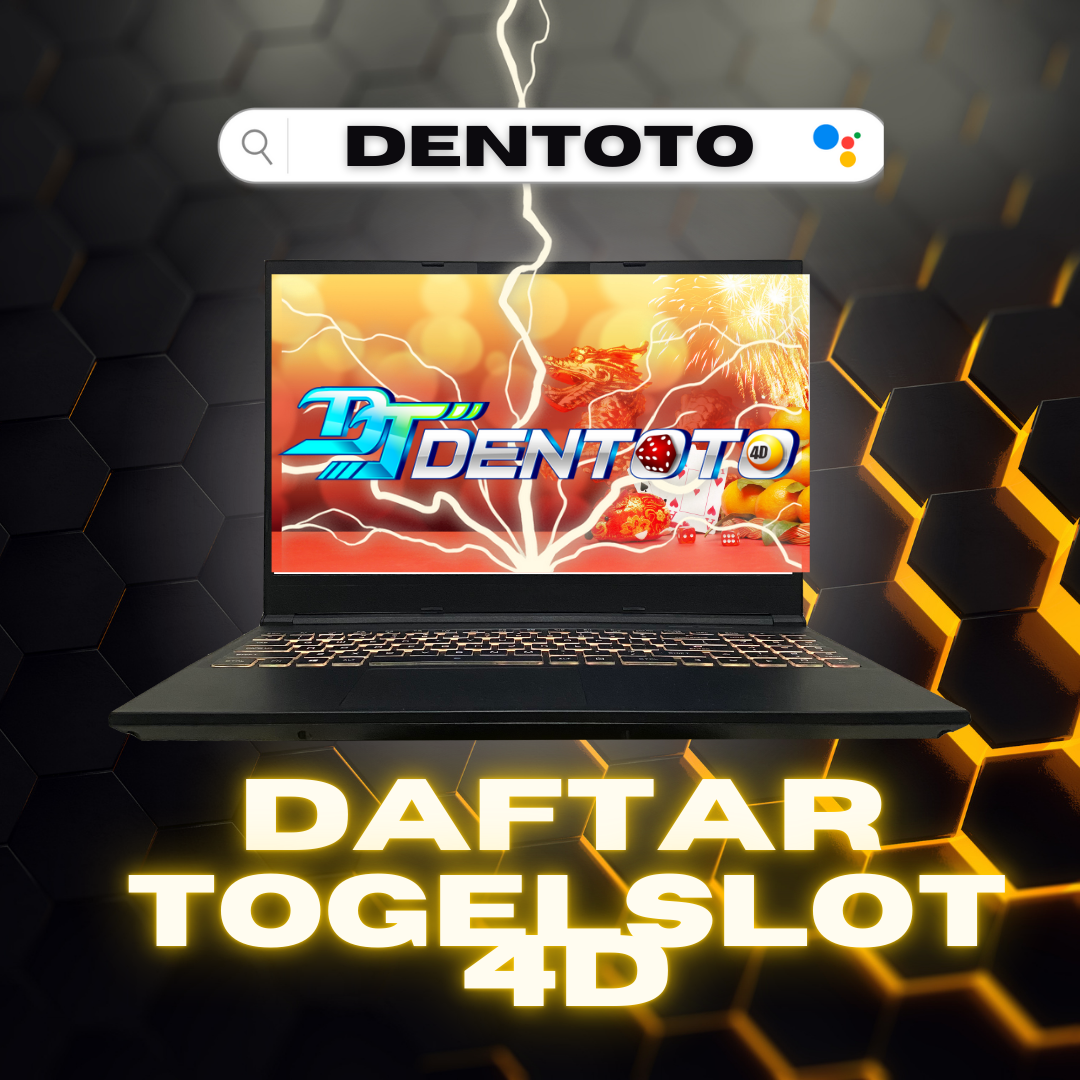 DENTOTO ✅ Situs Bandar Togel 4D Online Dan Bandar Slot 4D Toto Resmi Terpercaya